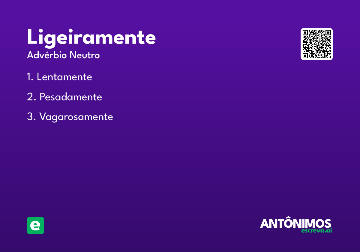 ligeiramente
