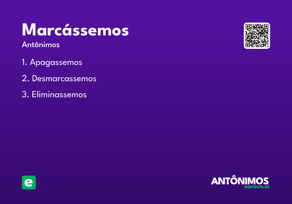 marcássemos
