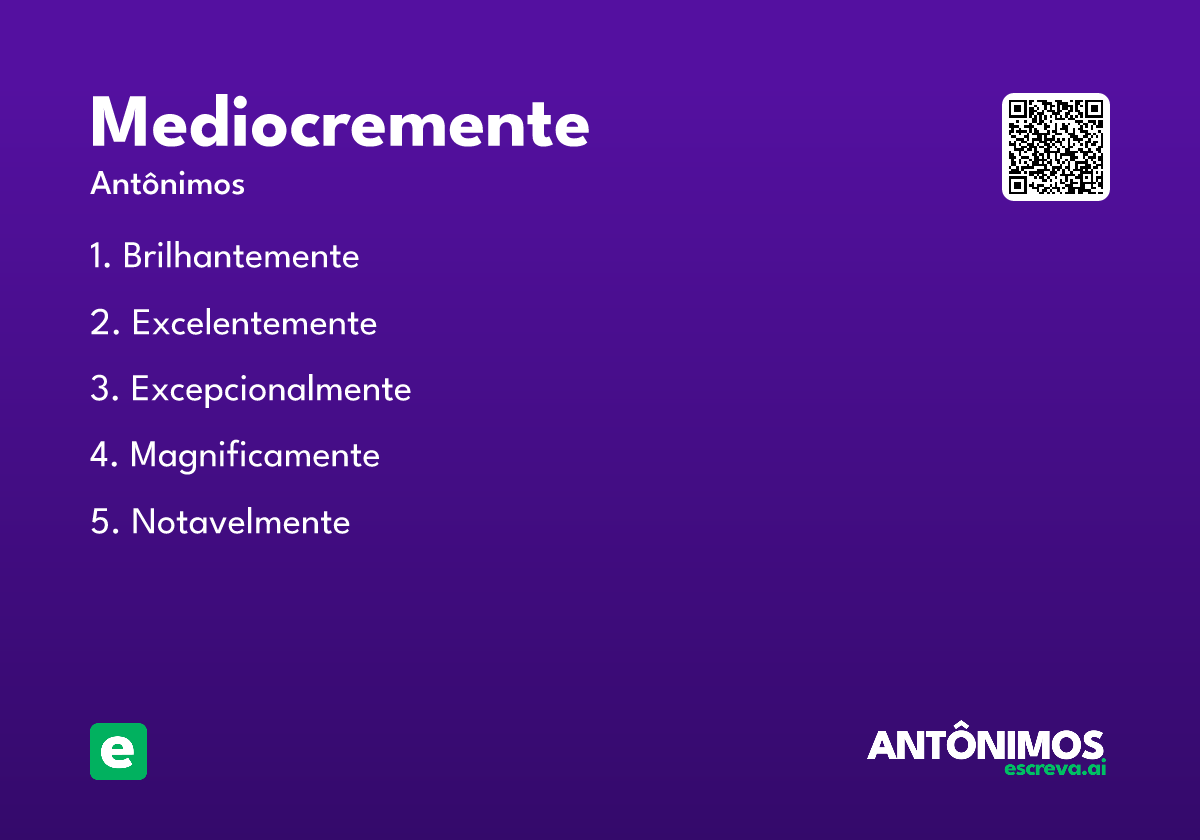 mediocremente
