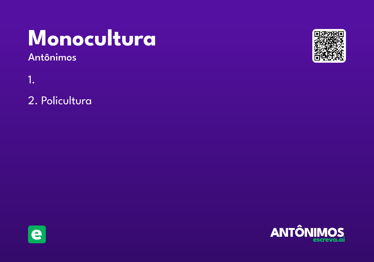 monocultura