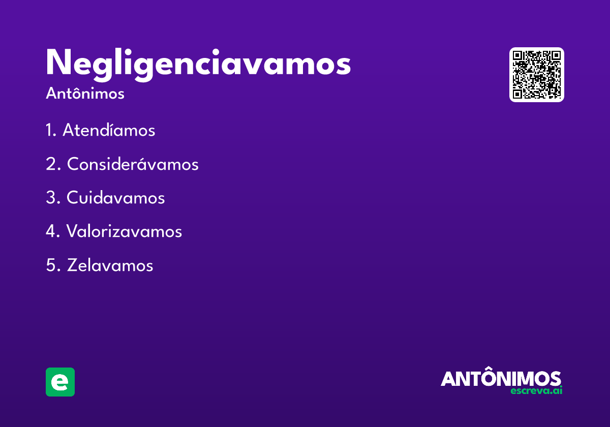 negligenciavamos