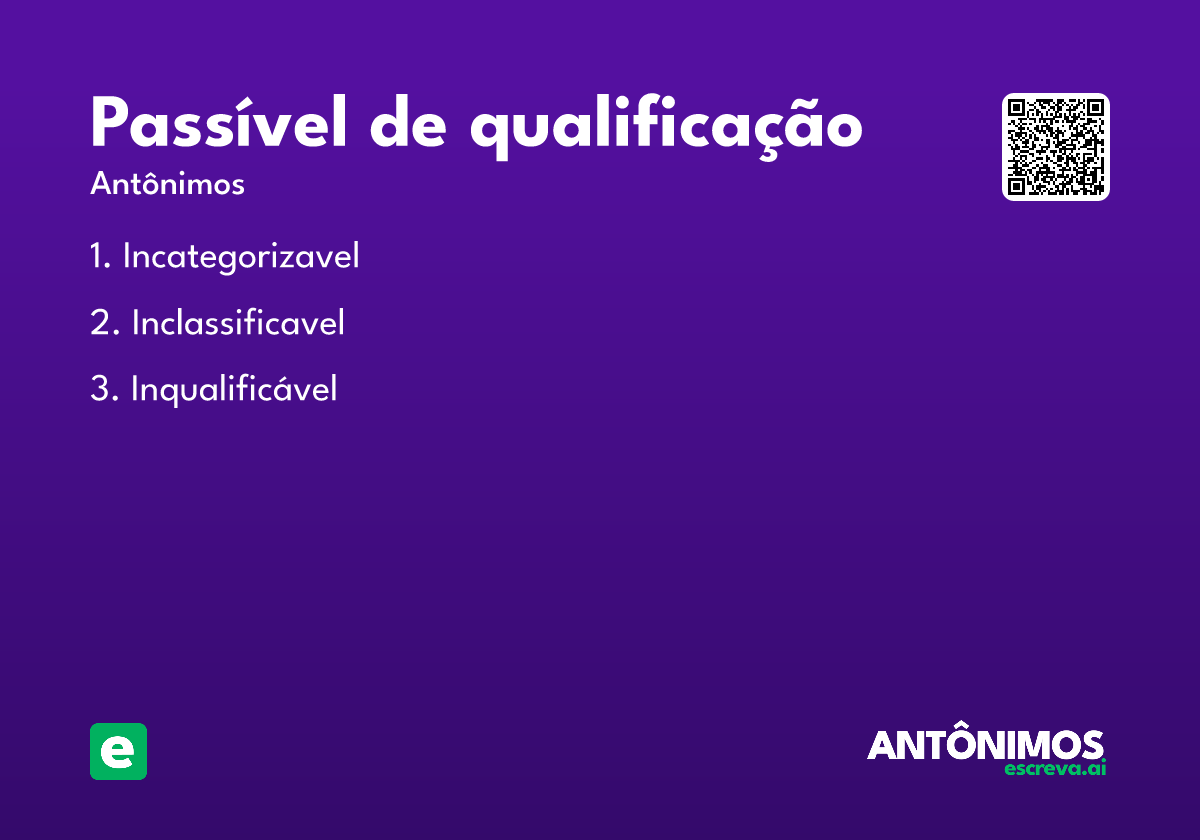 passível de qualificação