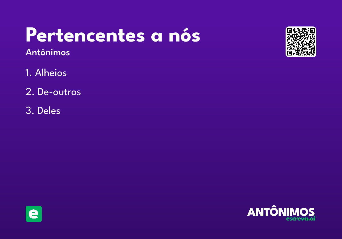 pertencentes a nós