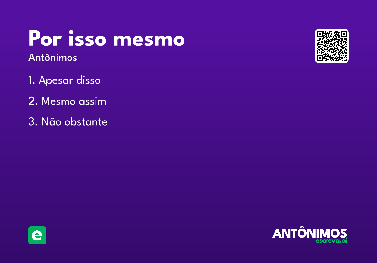 por isso mesmo