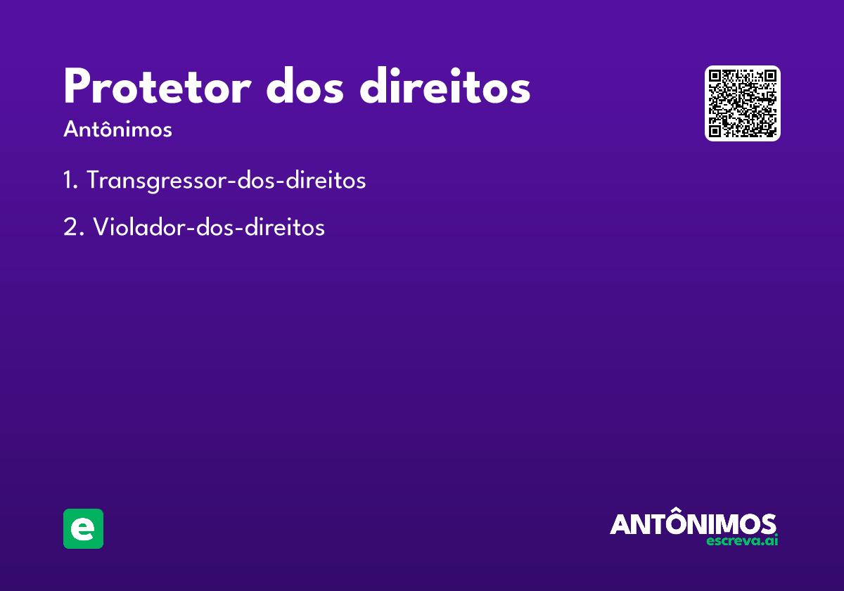 protetor dos direitos