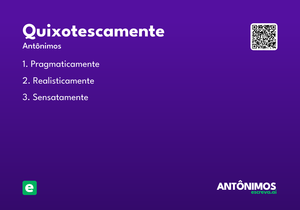 quixotescamente