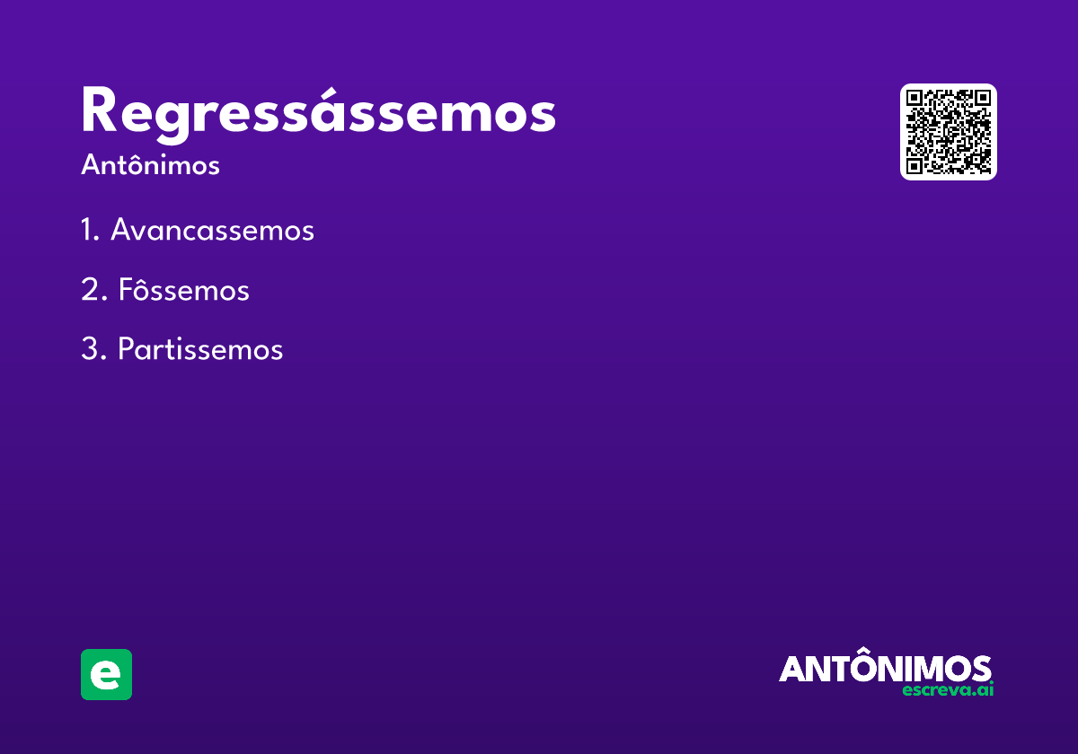 regressássemos
