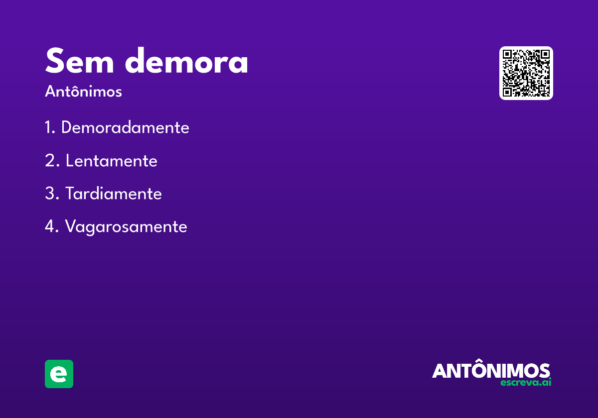 sem demora