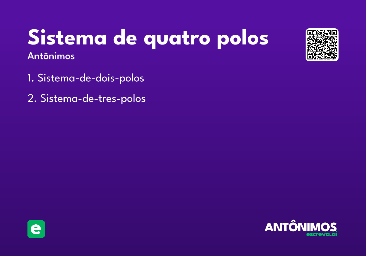 sistema de quatro polos