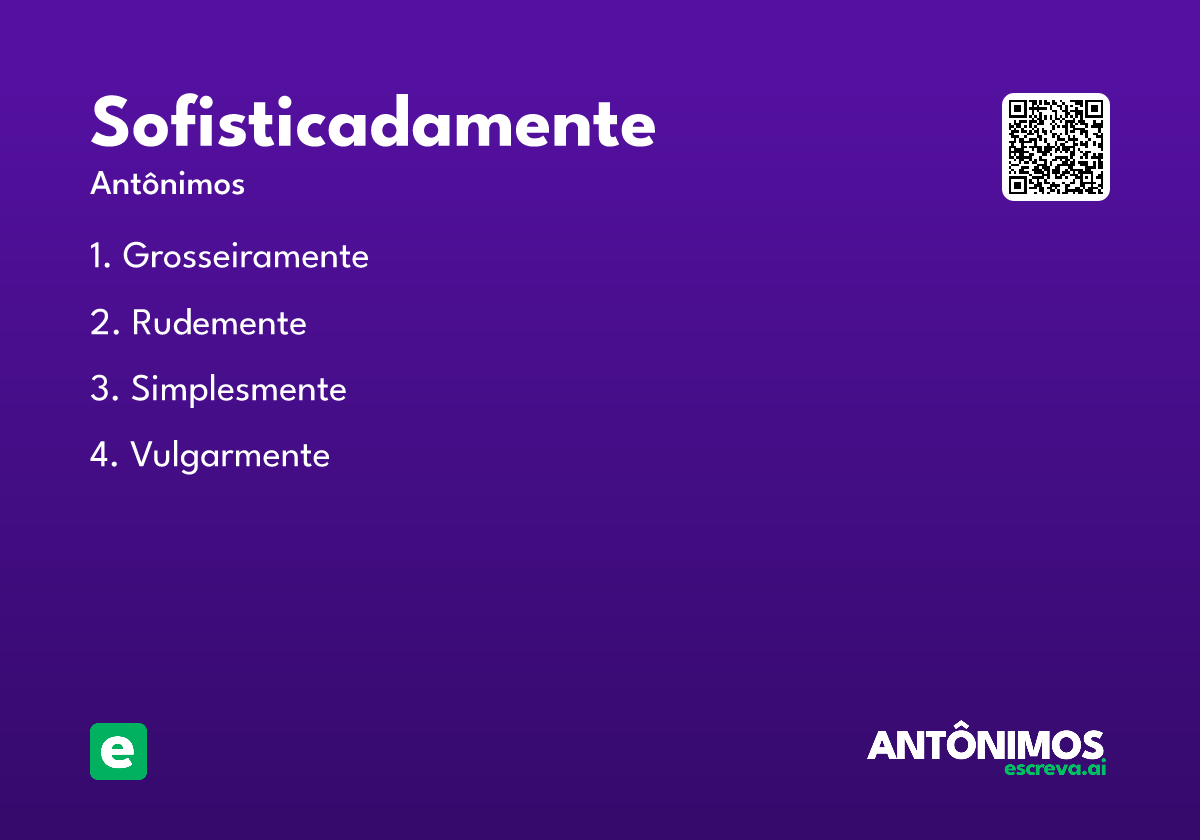 sofisticadamente