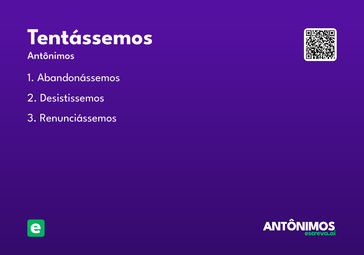 tentássemos