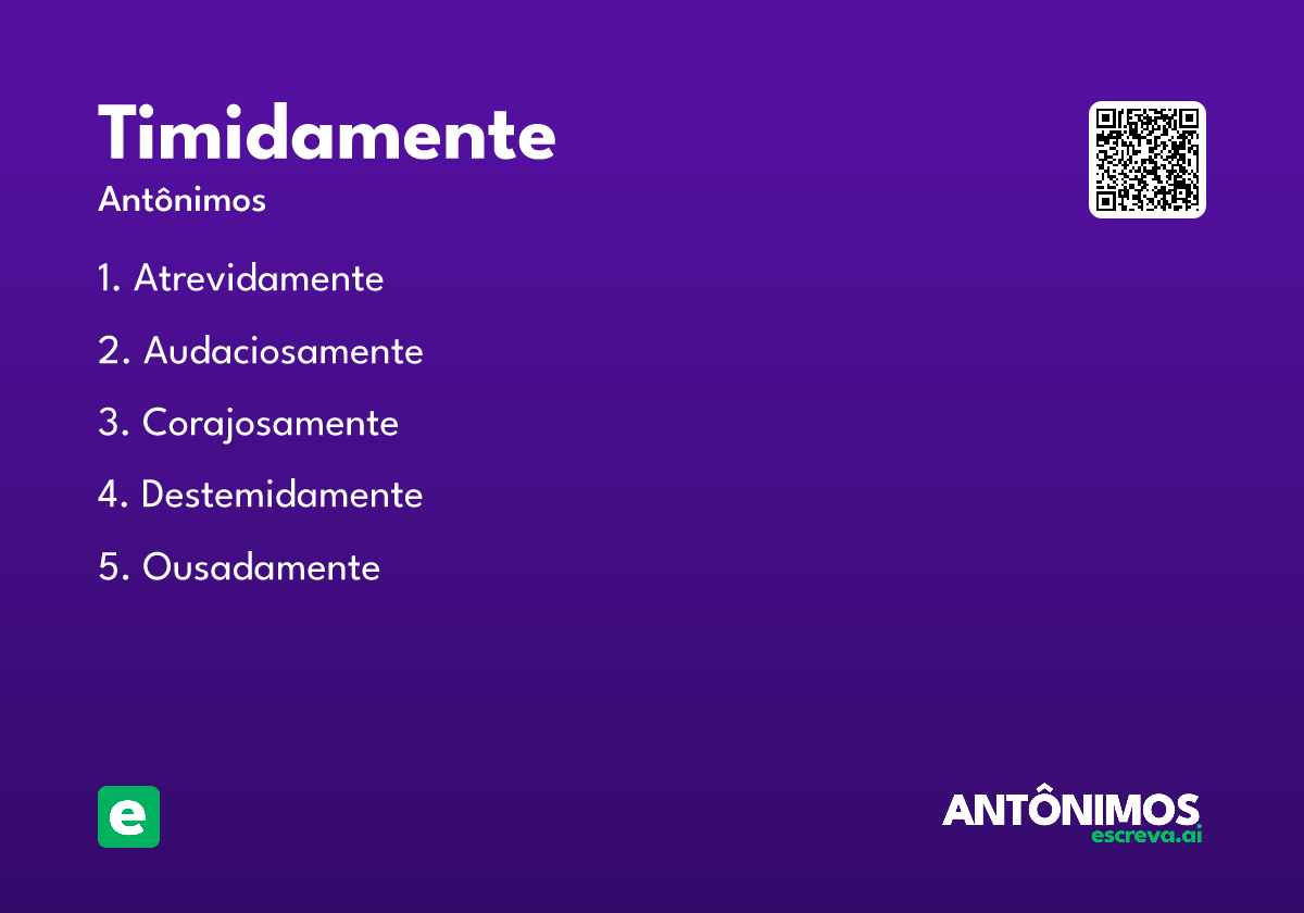 timidamente