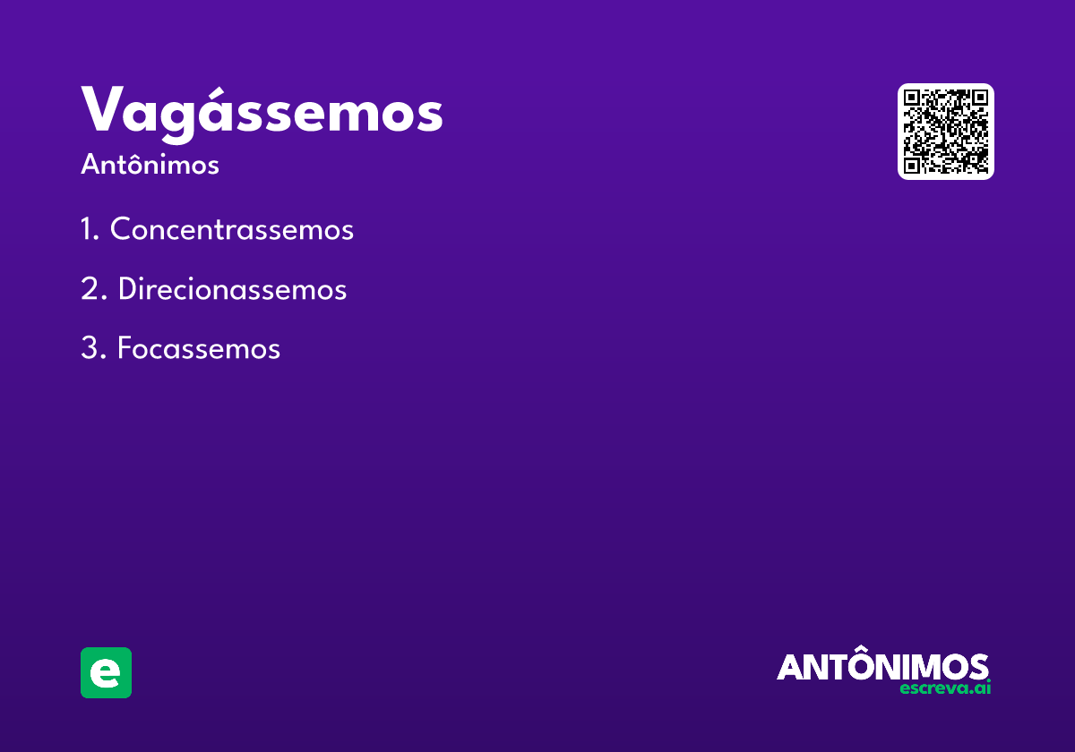 vagássemos