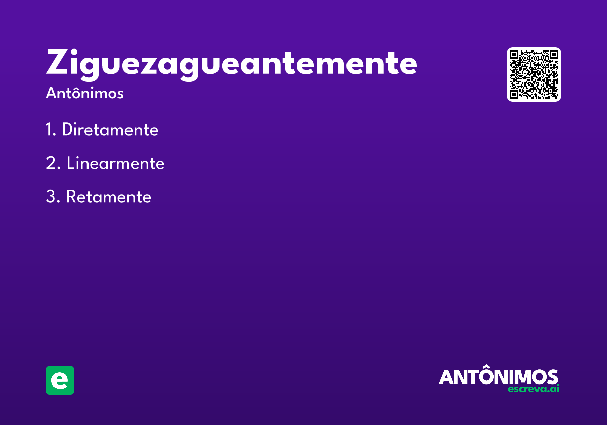 ziguezagueantemente