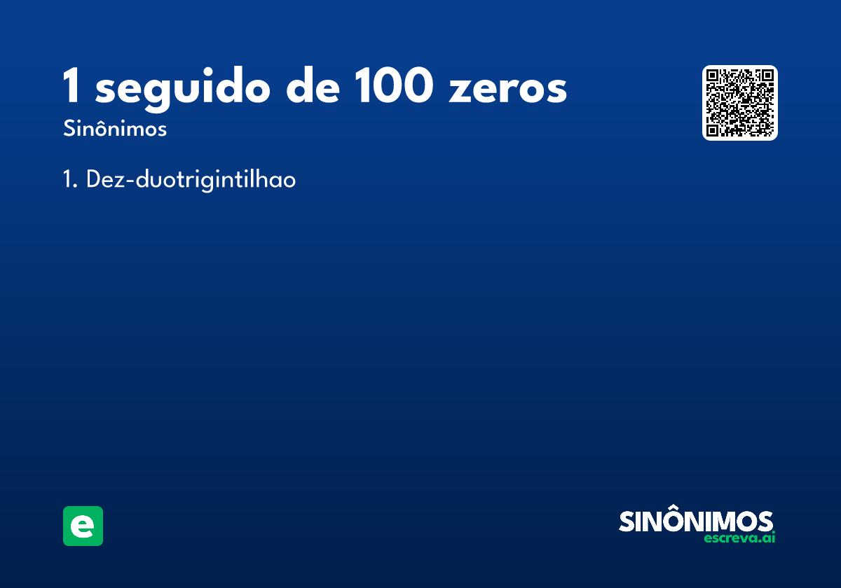 1 seguido de 100 zeros