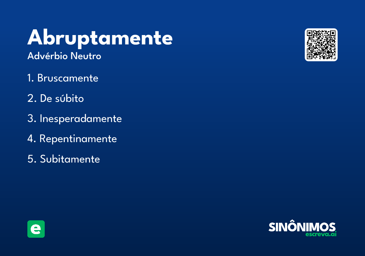 abruptamente