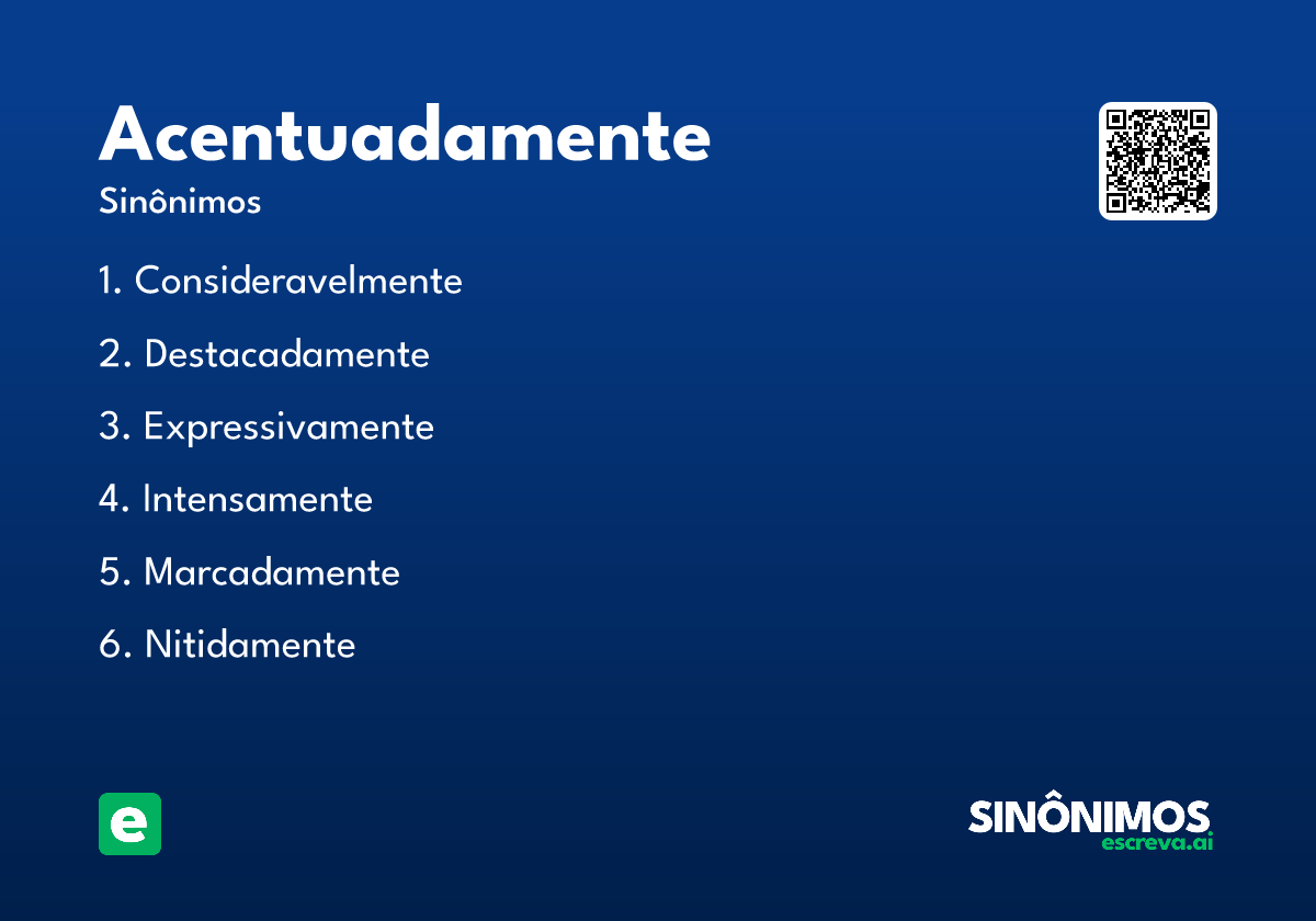 acentuadamente