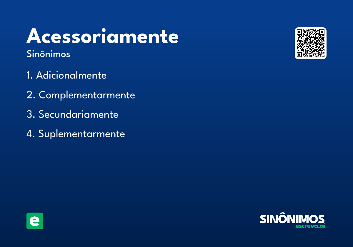 acessoriamente