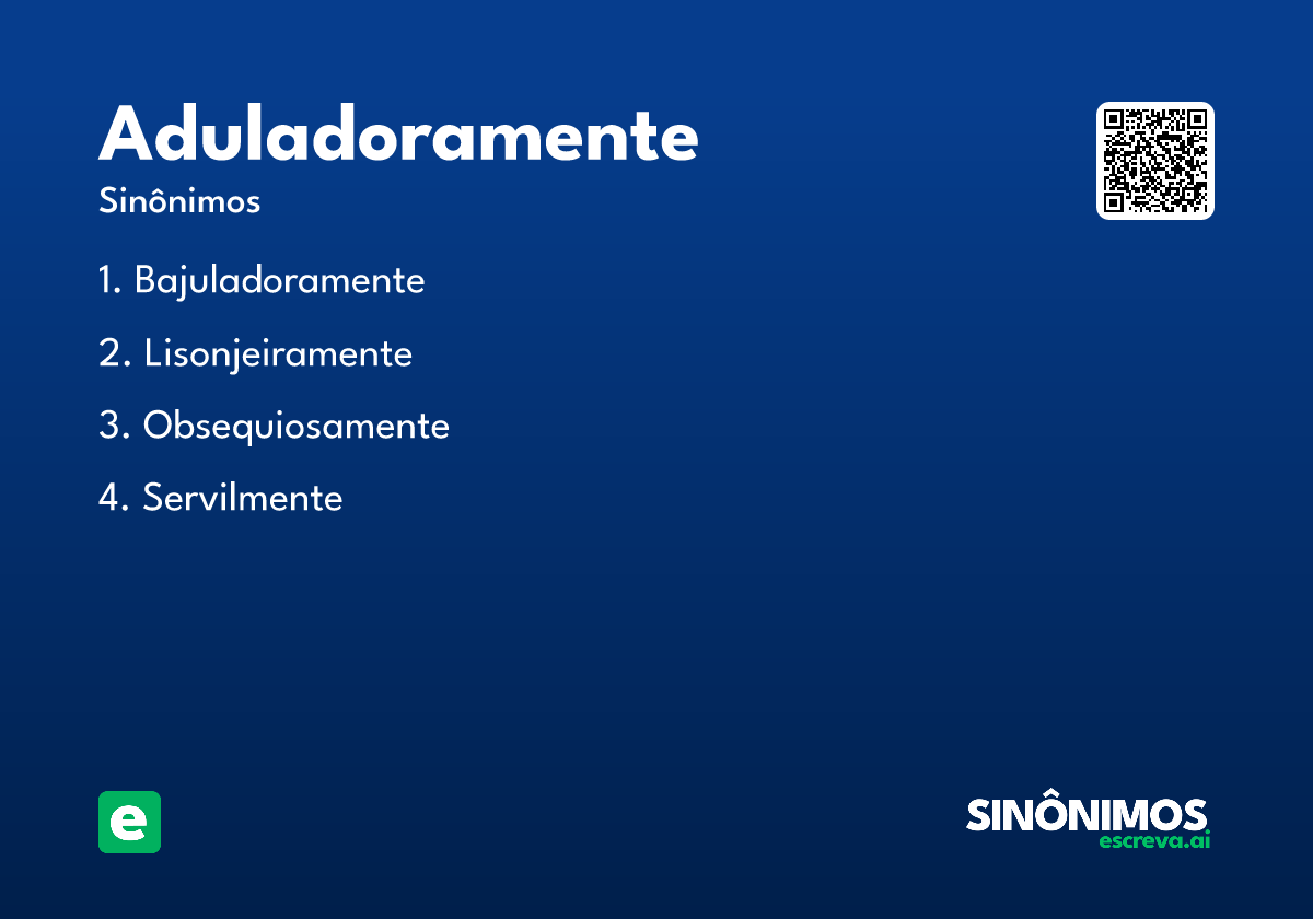 aduladoramente