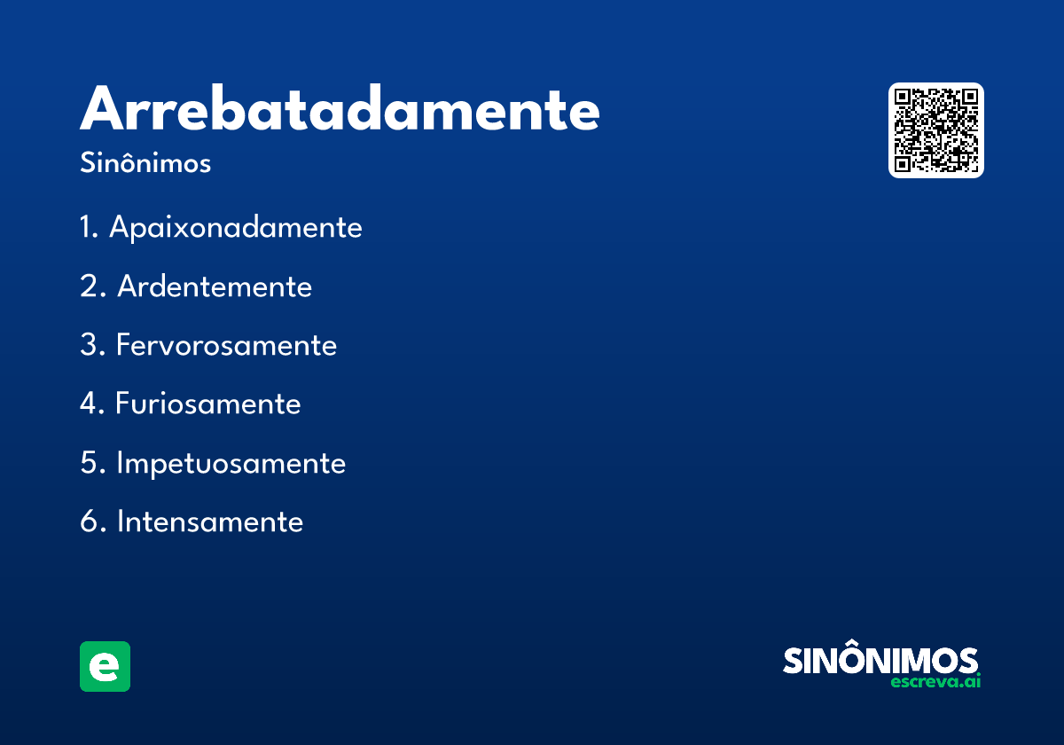 arrebatadamente