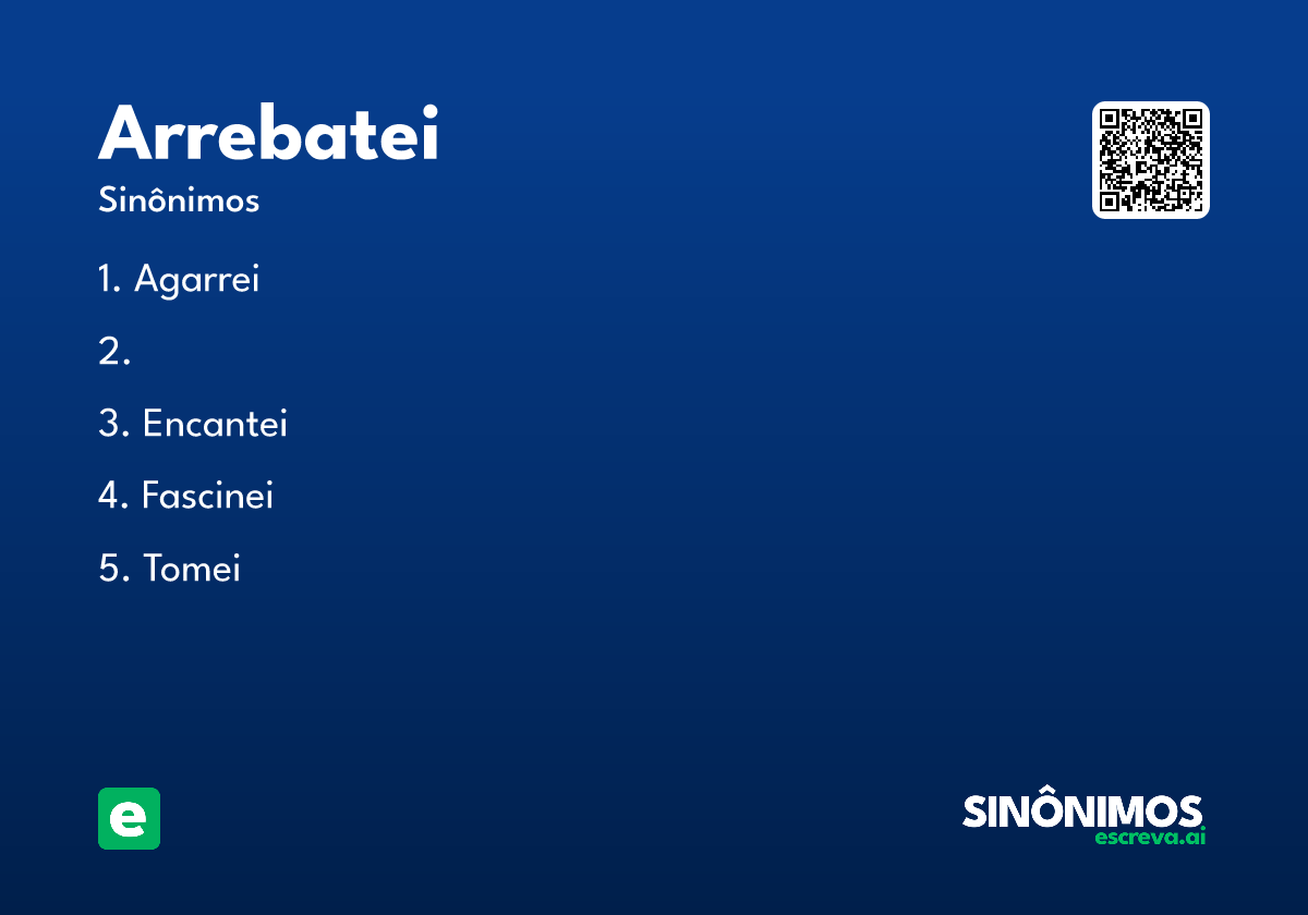 arrebatei