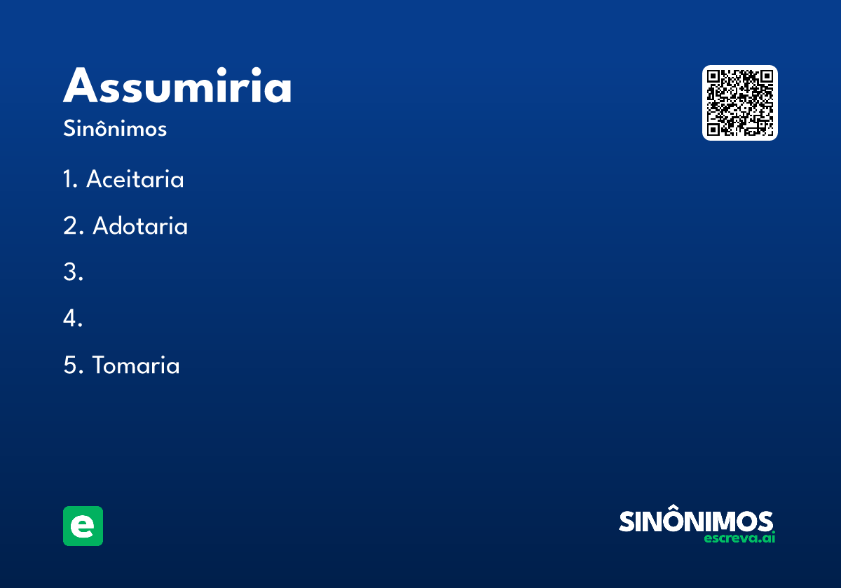 assumiria