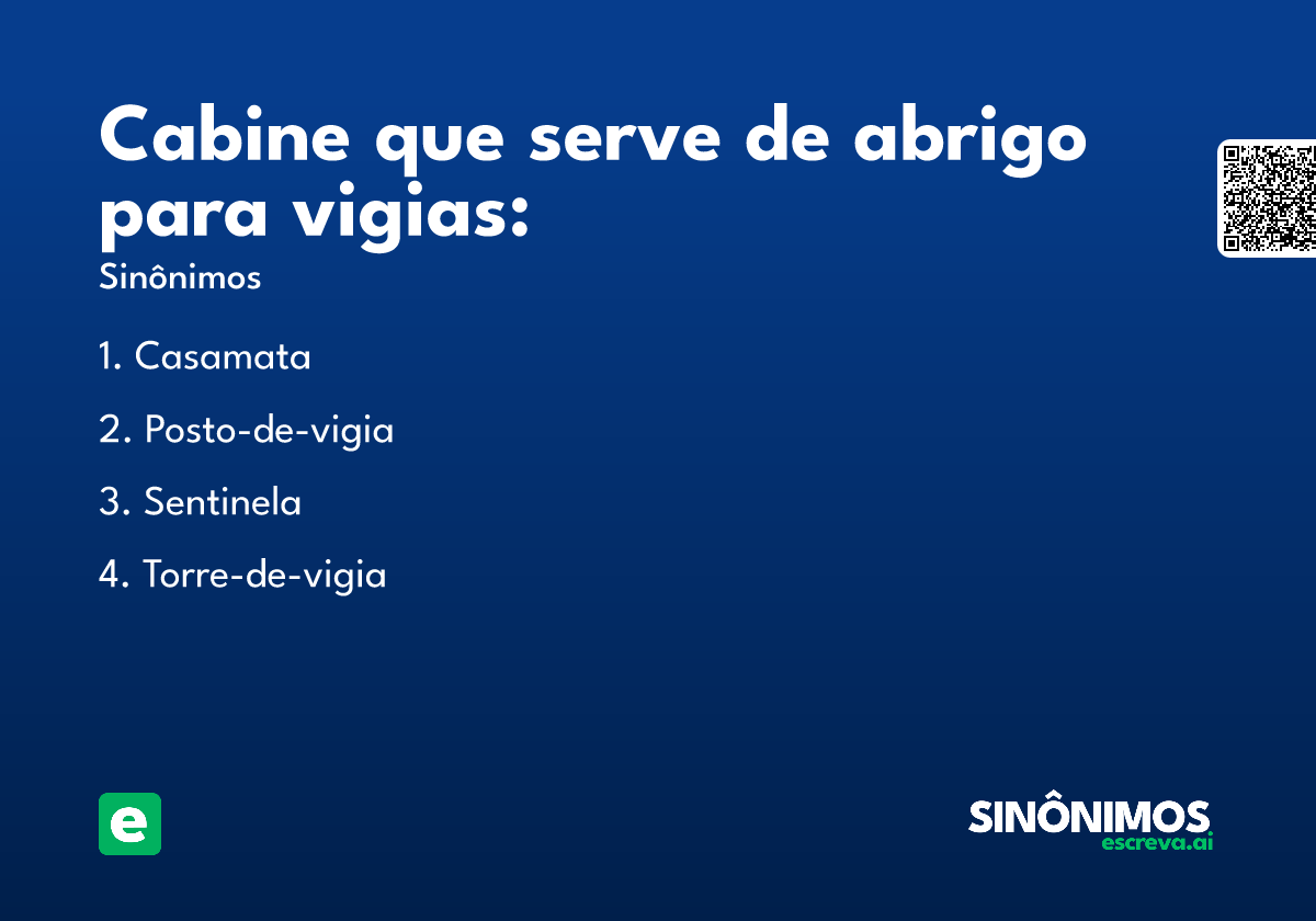 Cabine que serve de abrigo para vigias:
