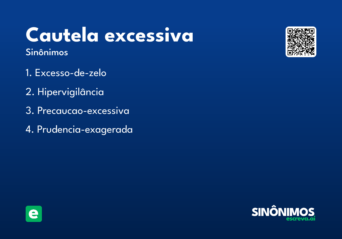 cautela excessiva