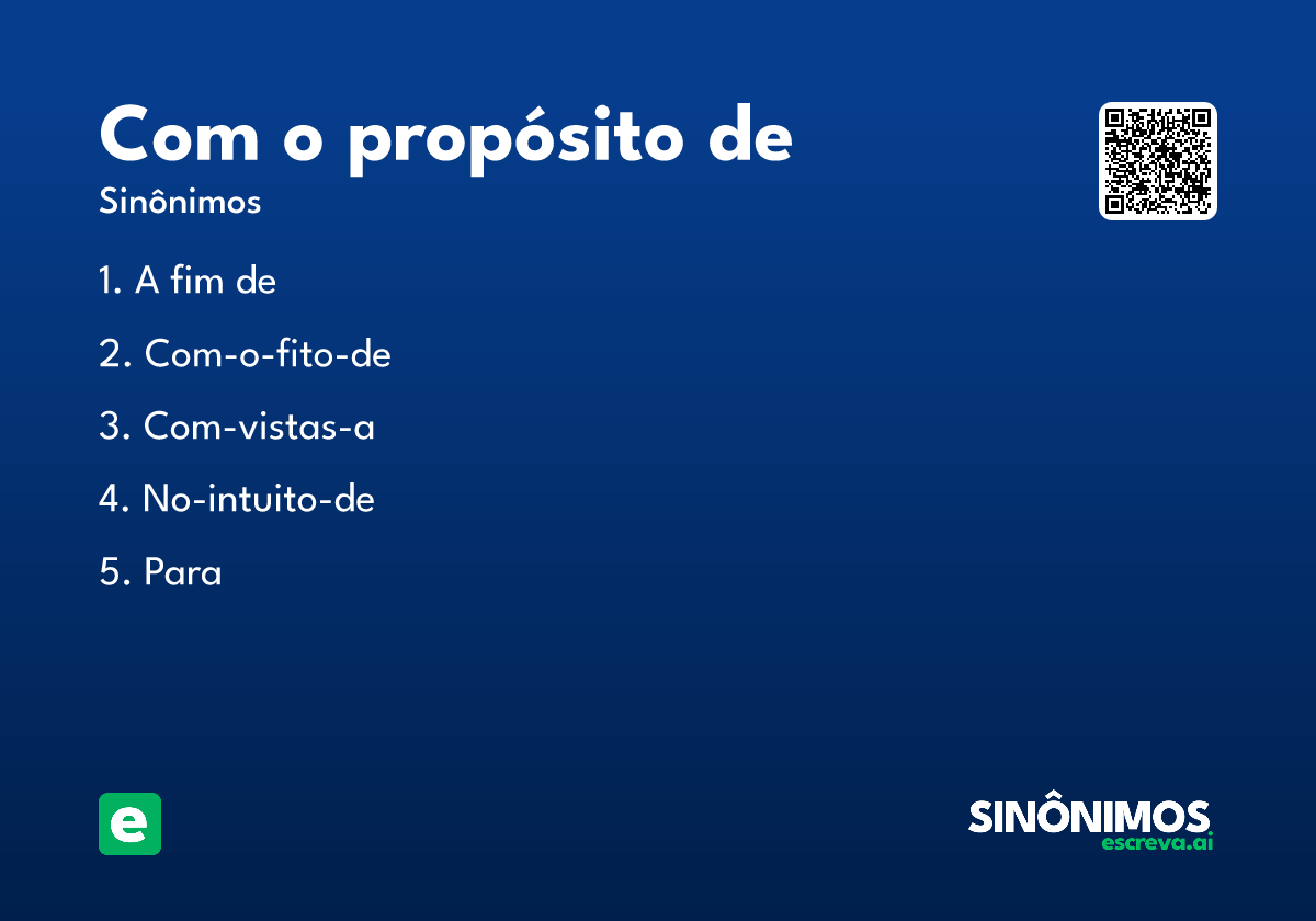 com o propósito de