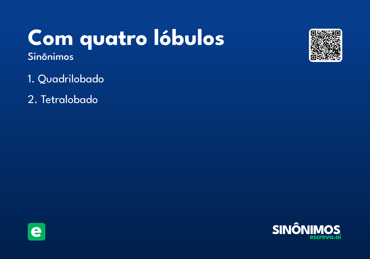 com quatro lóbulos