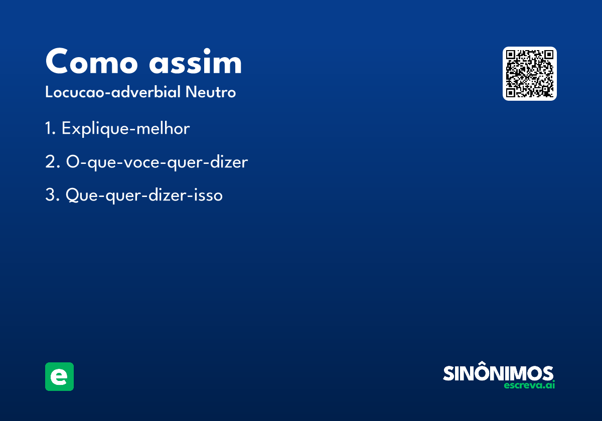 como assim