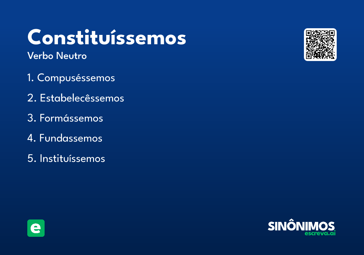 constituíssemos