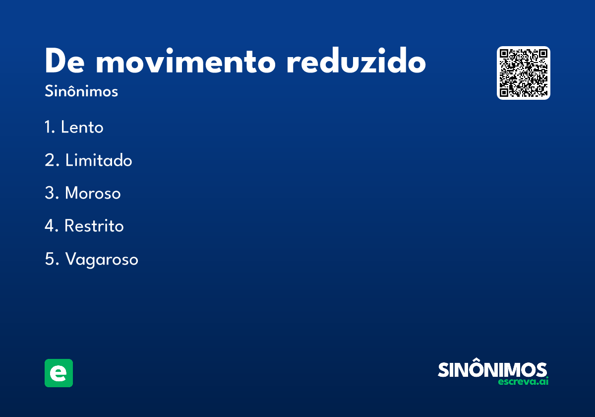 de movimento reduzido