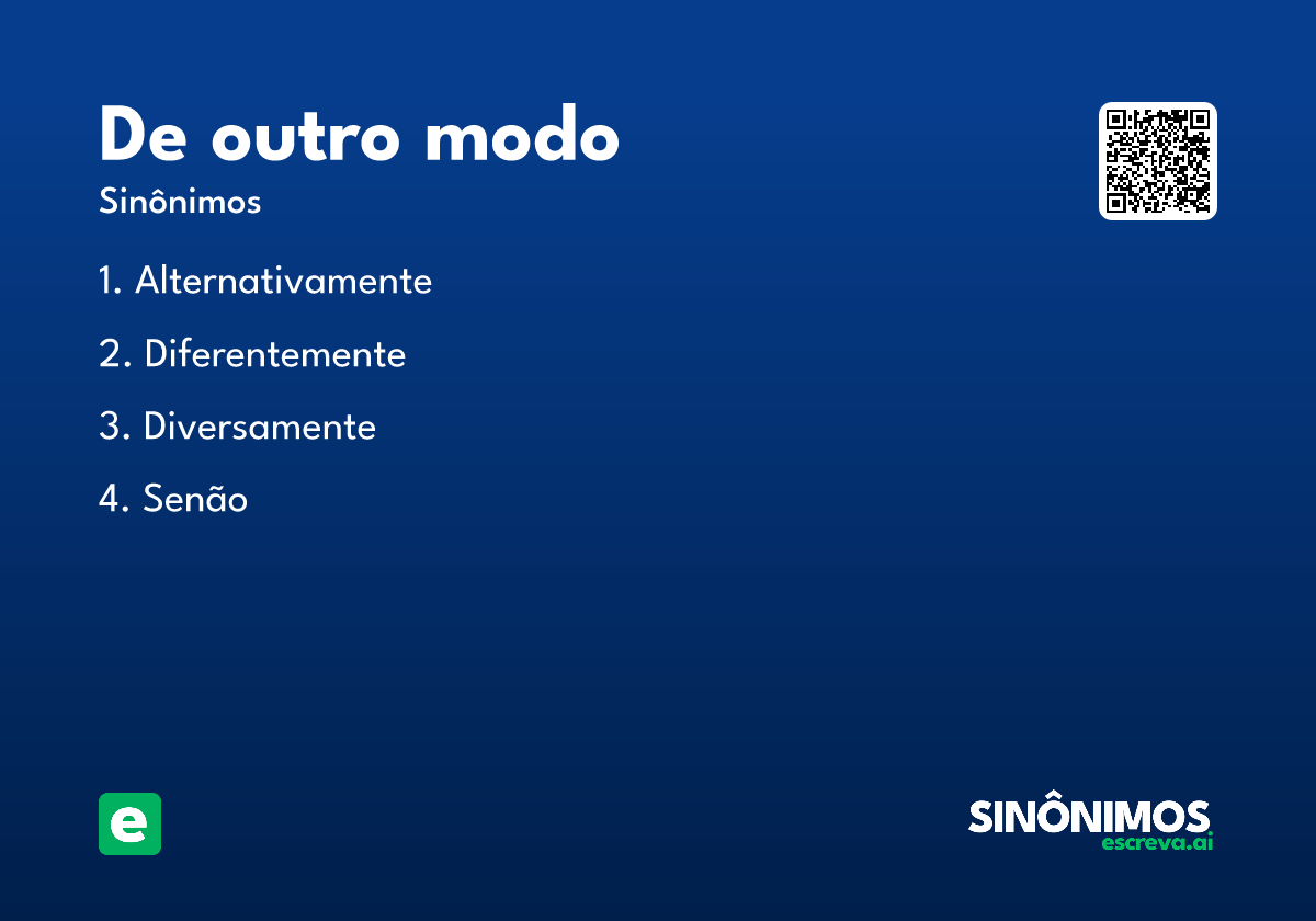 de outro modo