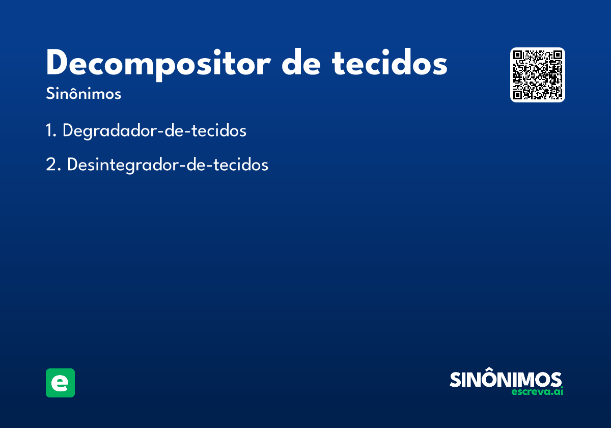 decompositor de tecidos