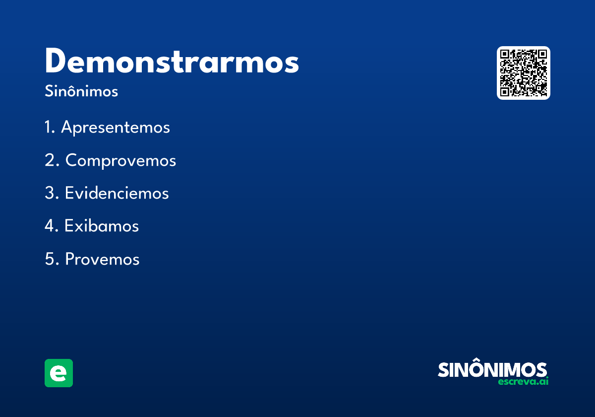 demonstrarmos