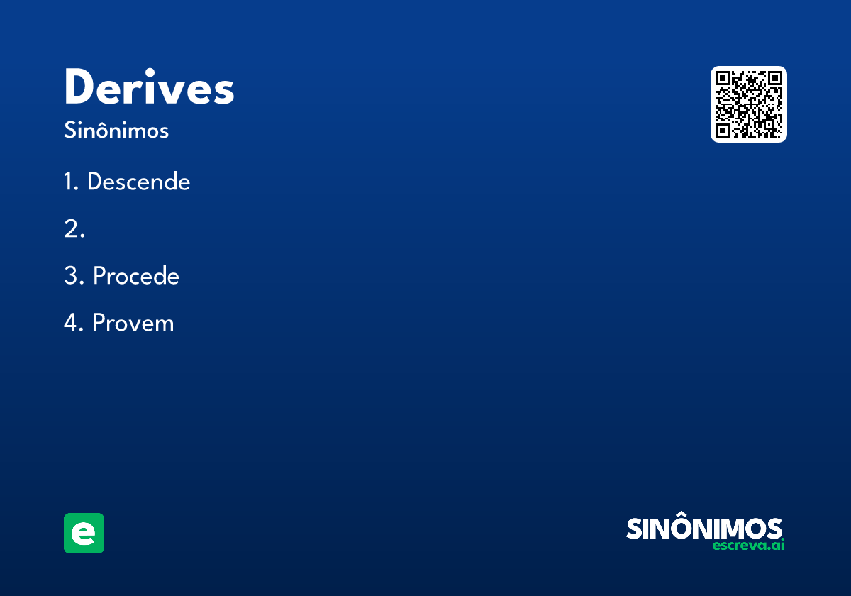 derives