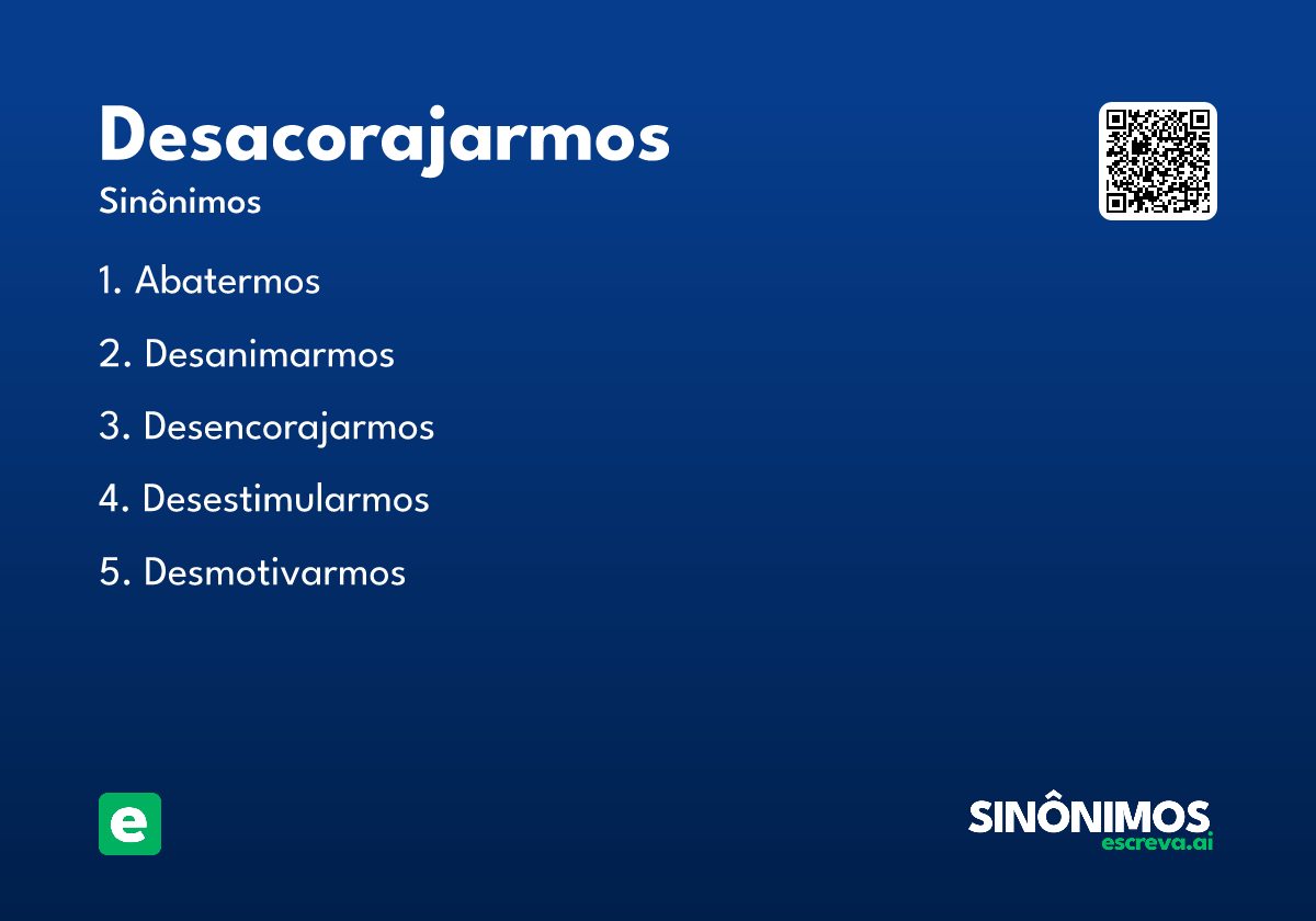 desacorajarmos