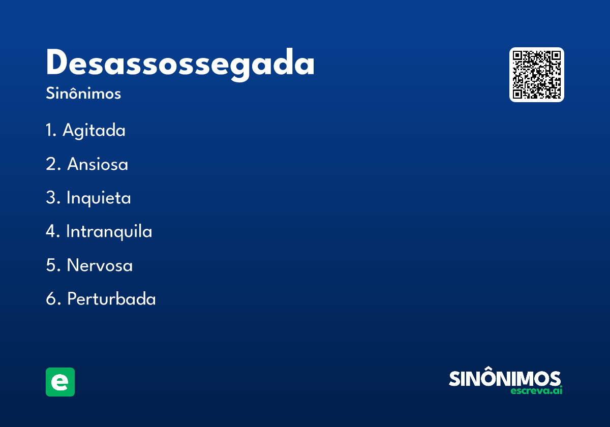 desassossegada