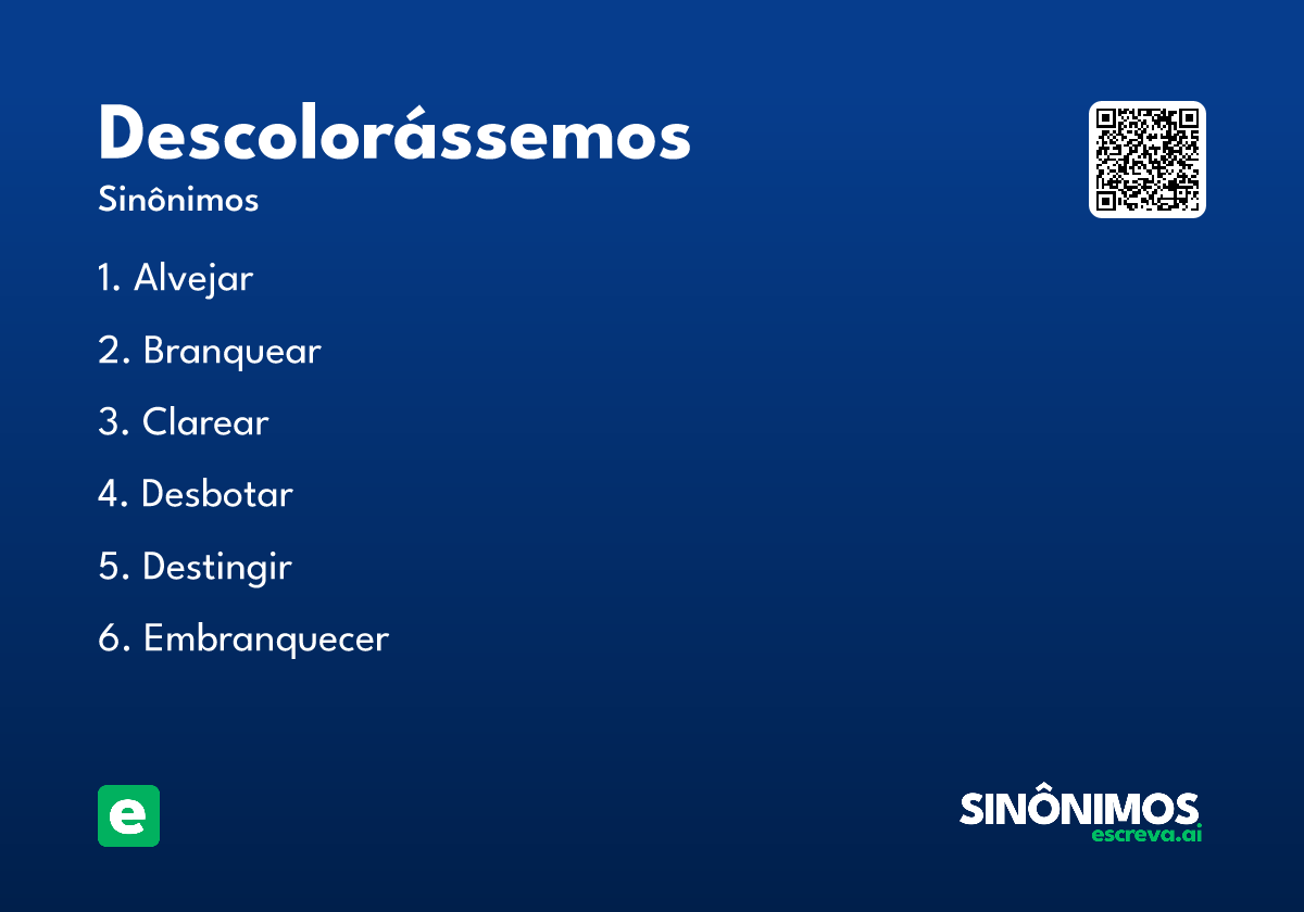 descolorássemos