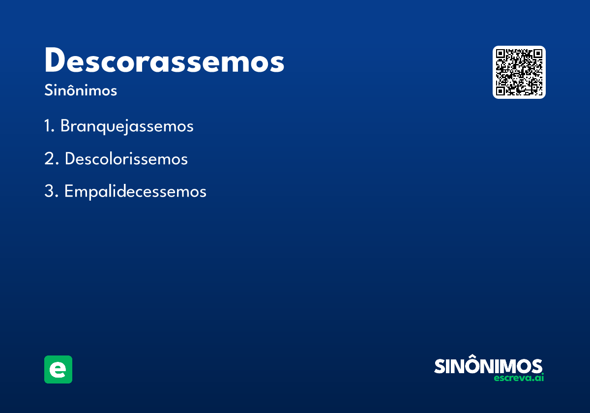 descorassemos