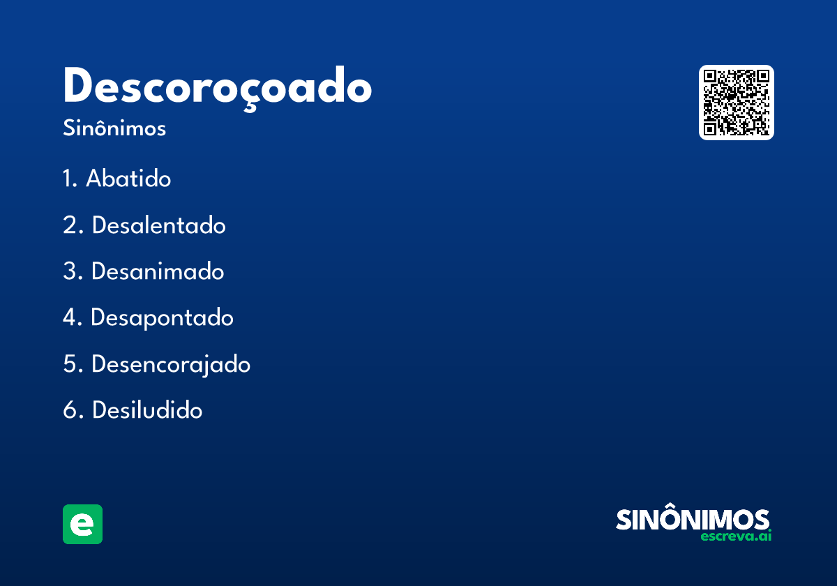 descoroçoado