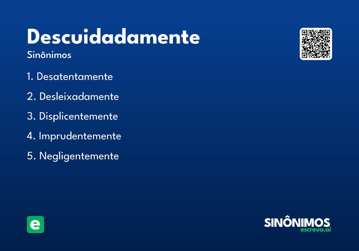 descuidadamente