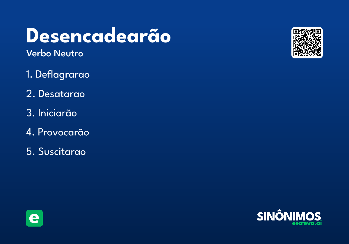 desencadearão