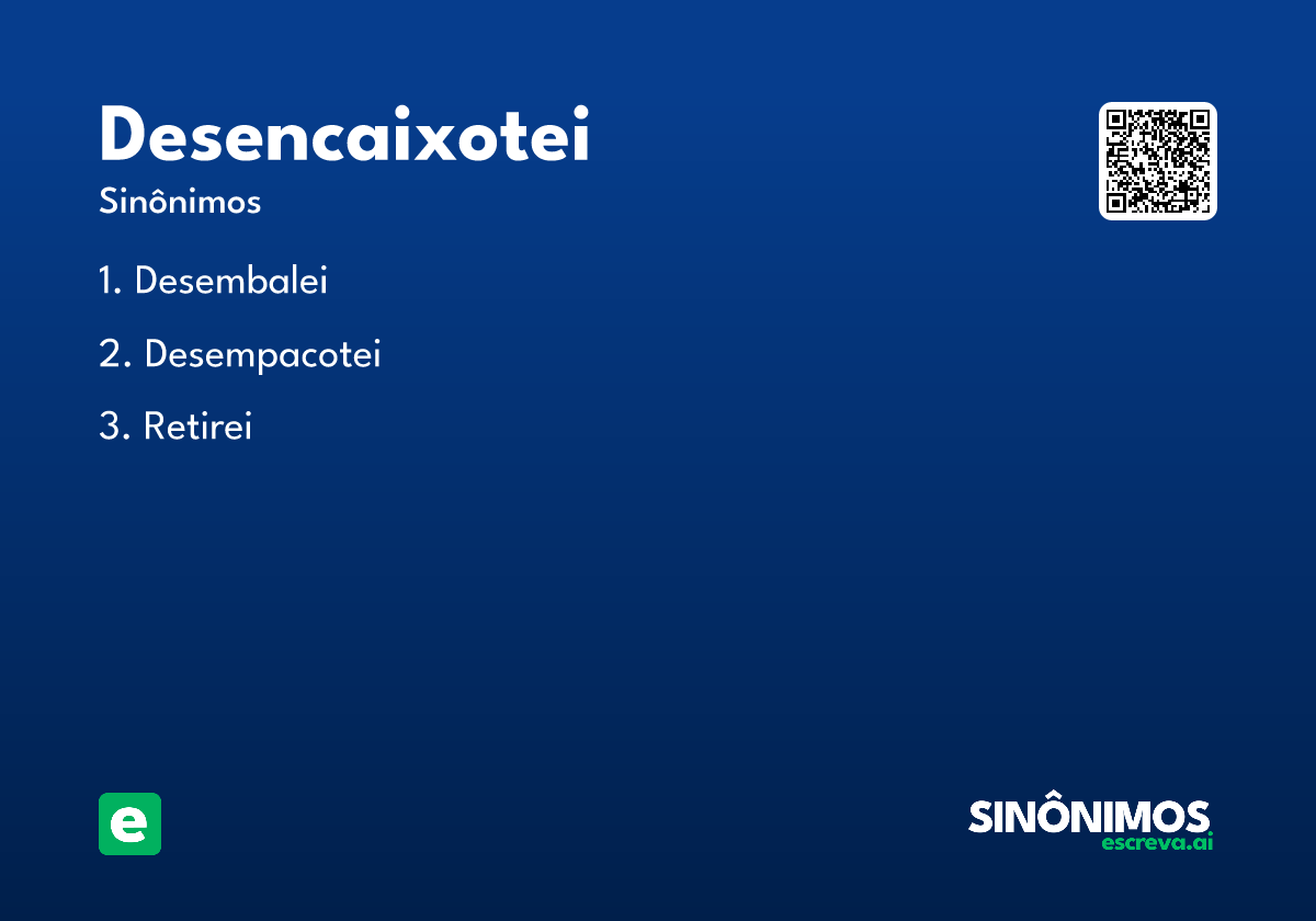 desencaixotei