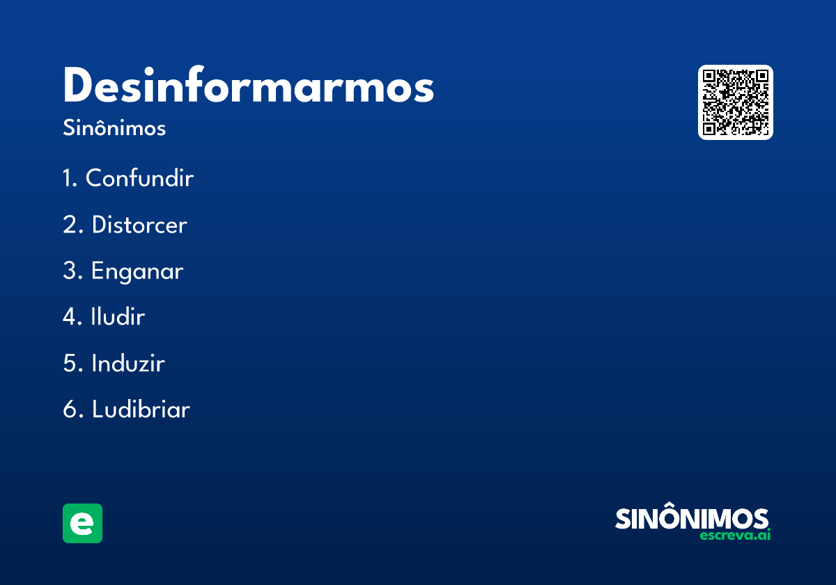 desinformarmos