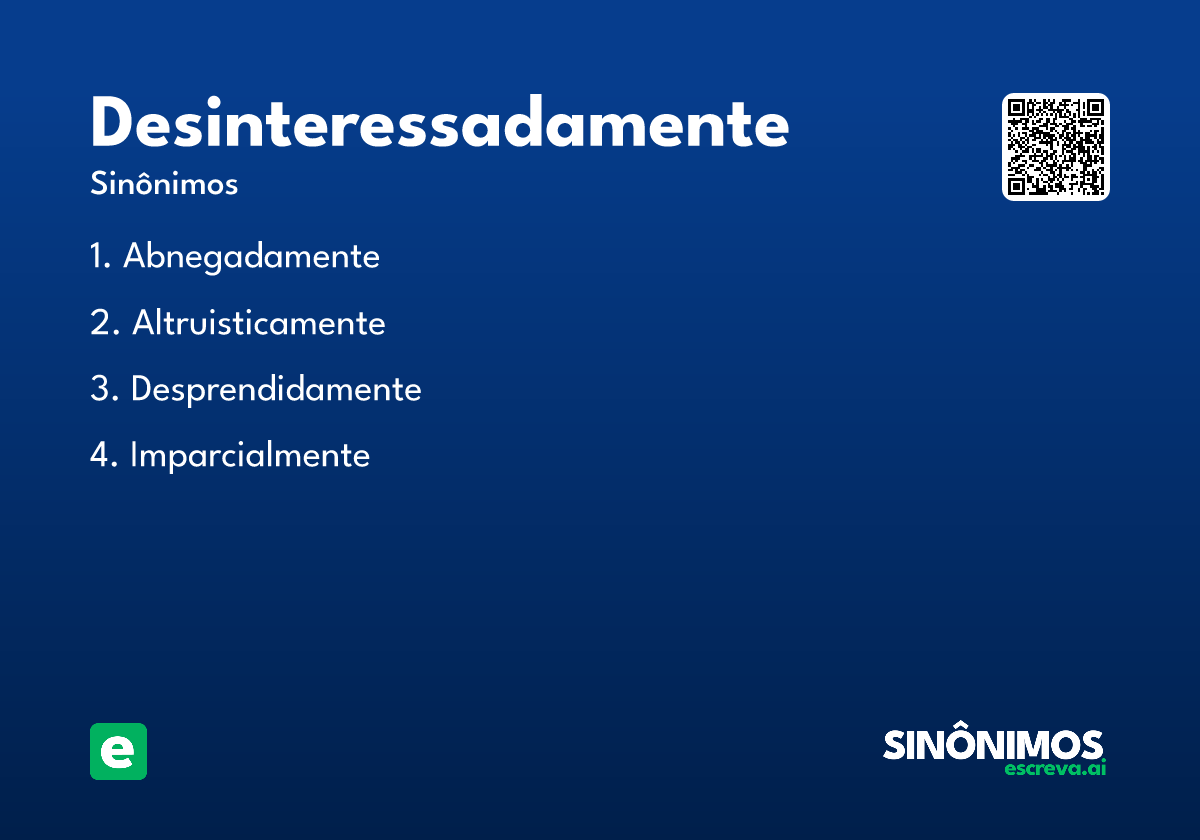 desinteressadamente
