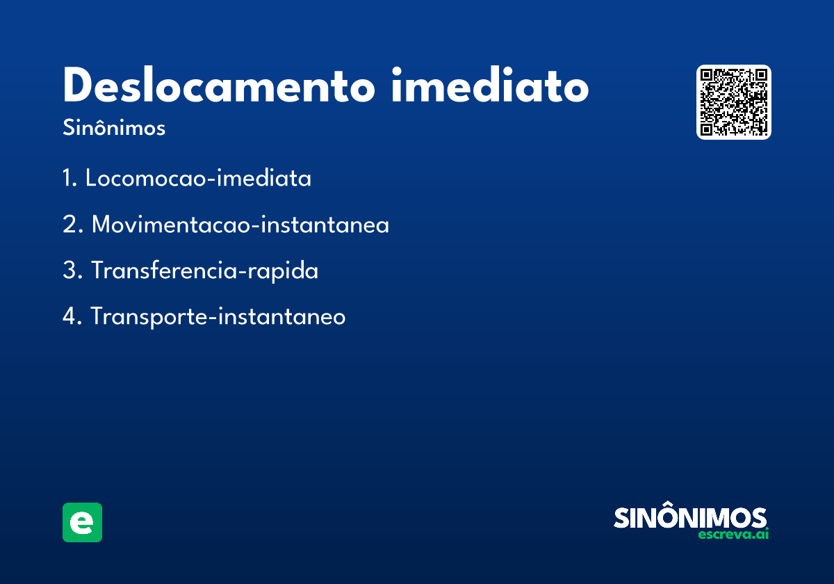 deslocamento imediato