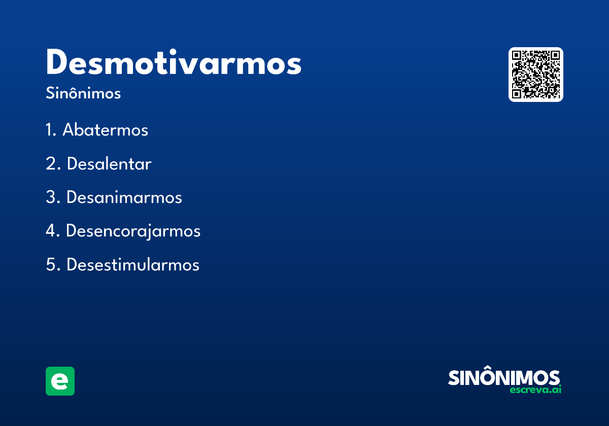 desmotivarmos