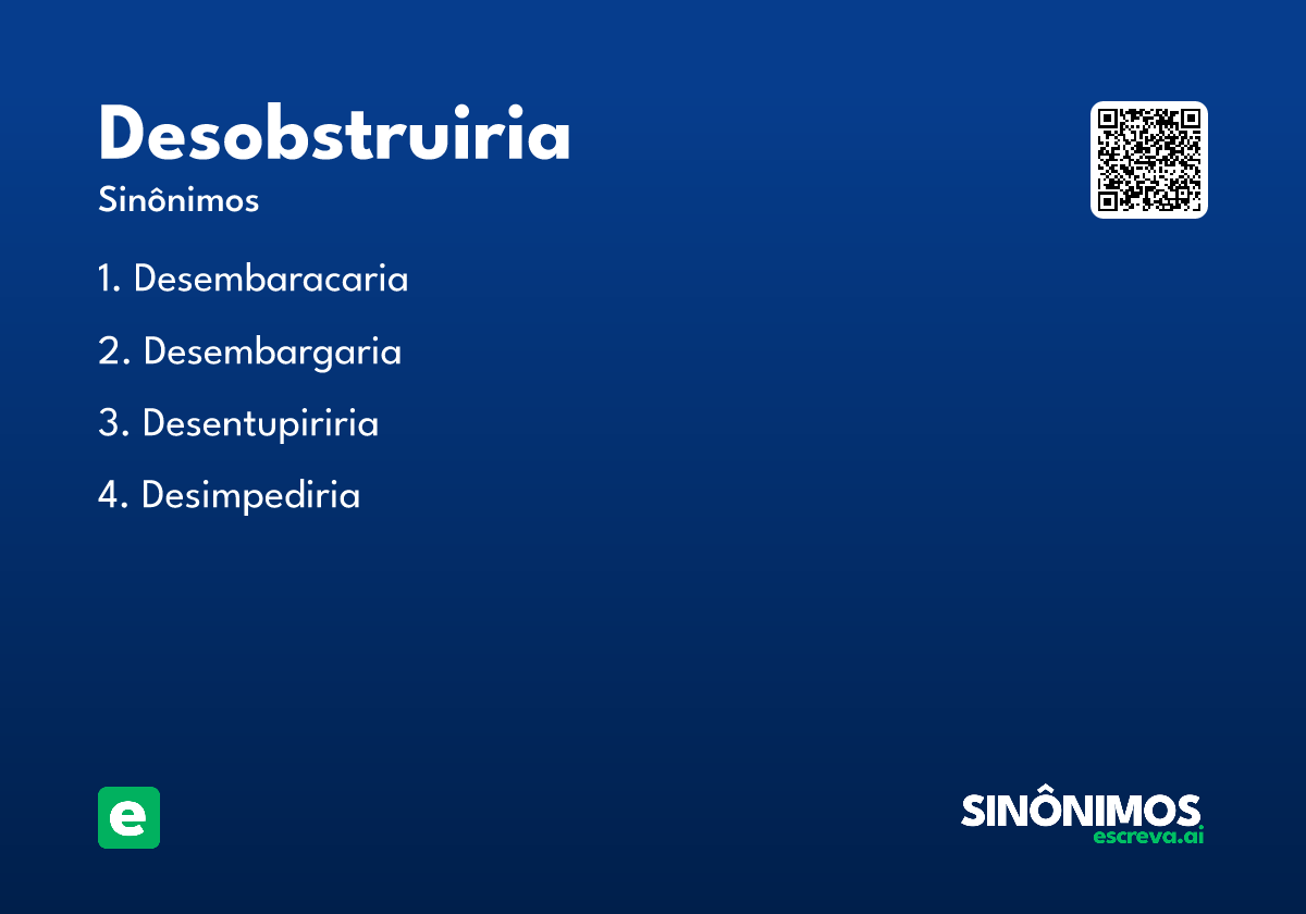 desobstruiria